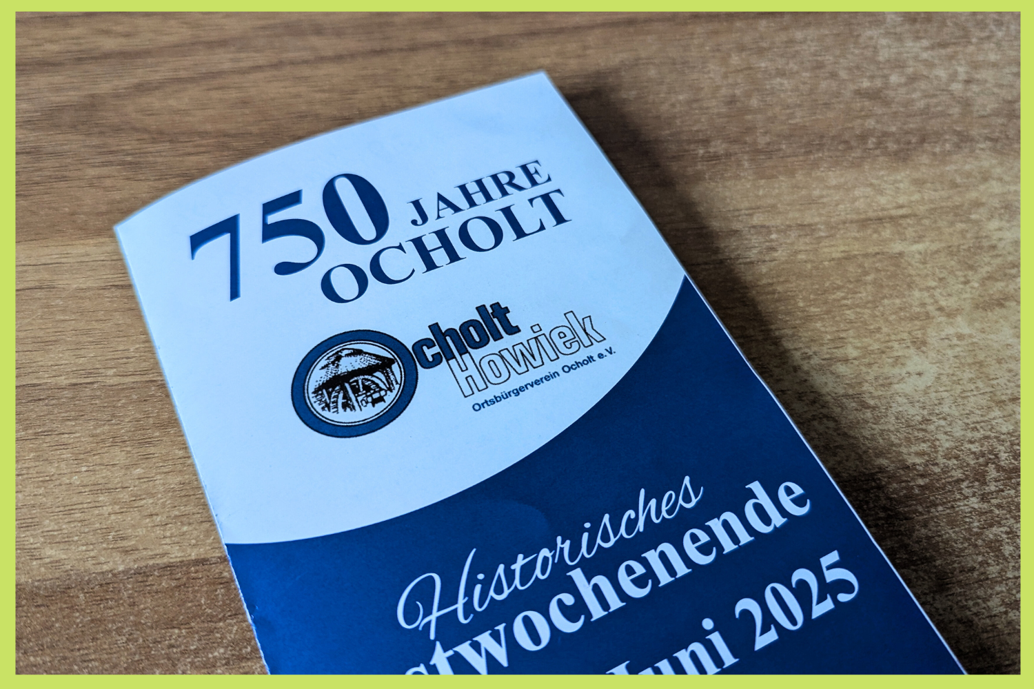 Ocholt feiert 750 Jahre – Festwochenende steht vor der Tür