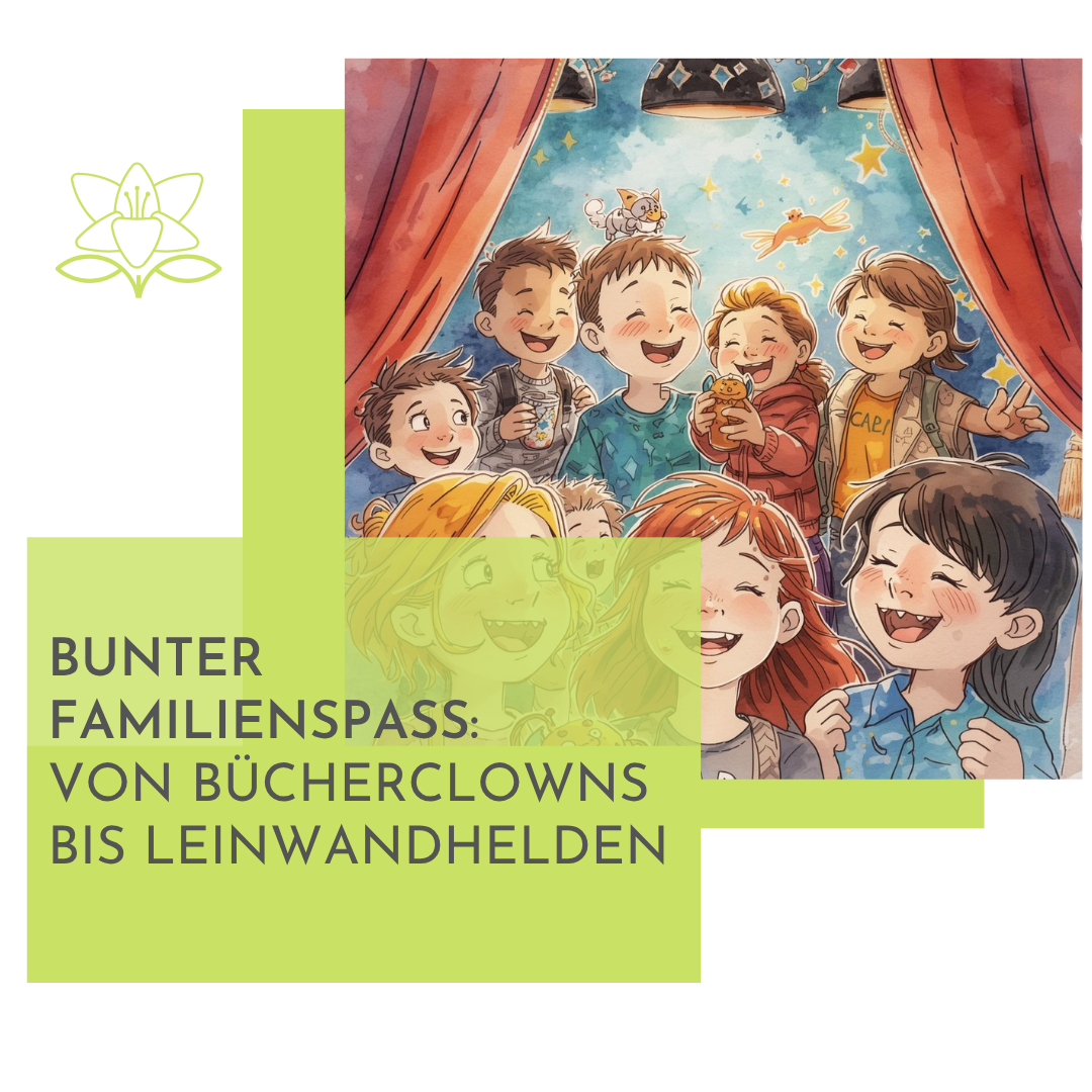 Bunter Familienspaß: Von Bücherclowns bis Leinwandhelden
