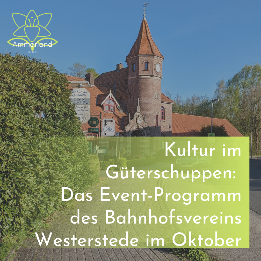 Kultur im Güterschuppen: Das Event-Programm des Bahnhofsvereins Westerstede im Oktober