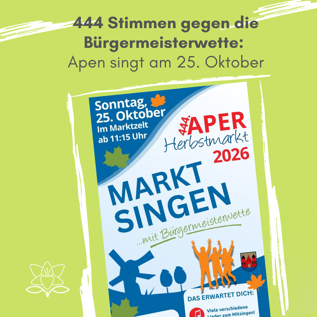 444 Stimmen gegen die Bürgermeisterwette: Marktsingen in Apen am 25. Oktober